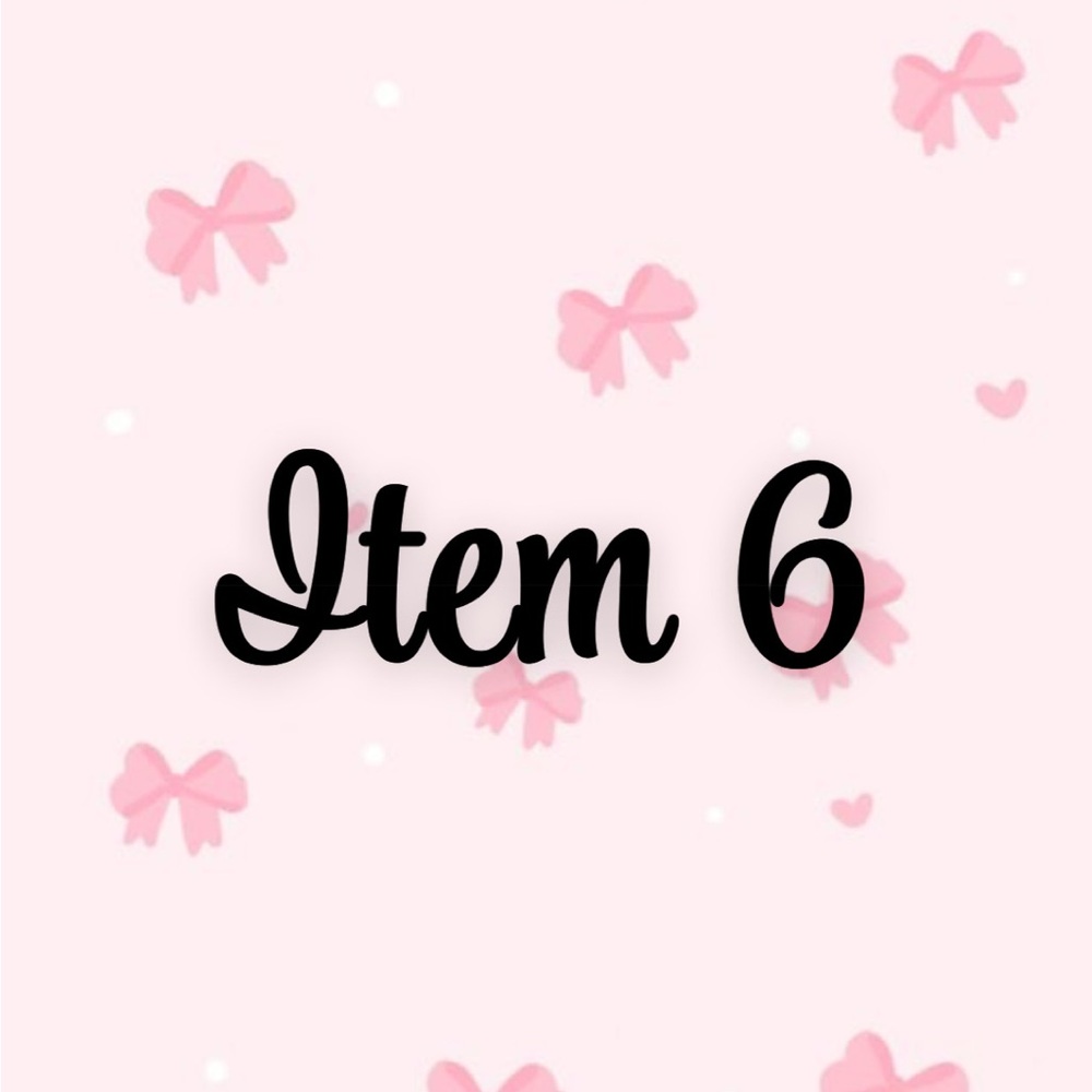 Item 6
